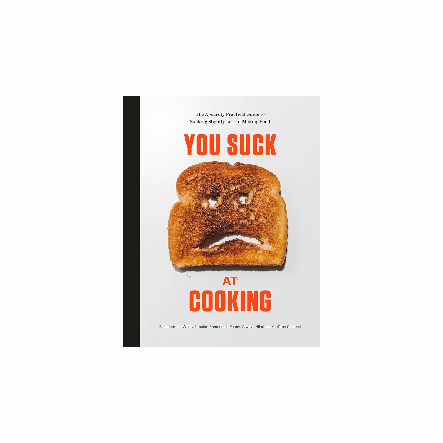 You Suck at Cooking